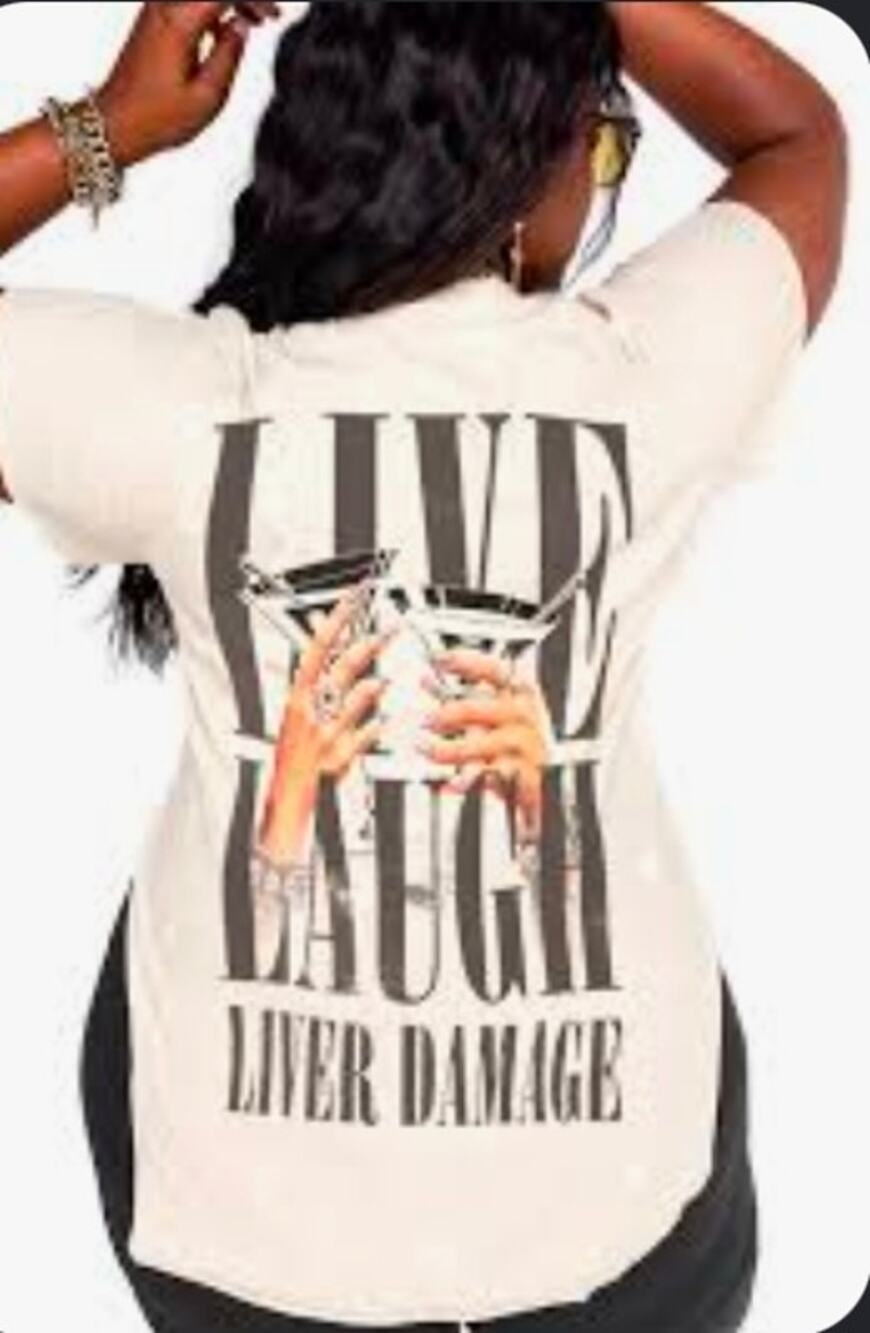 Pebby Forevee Side Slit Tee Live Laugh Liver Damage Tshirt Women's XL 4184